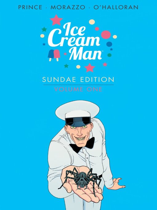 Title details for Ice Cream Man: Sundae Edition, Volume 1 by W. Maxwell Prince - Available